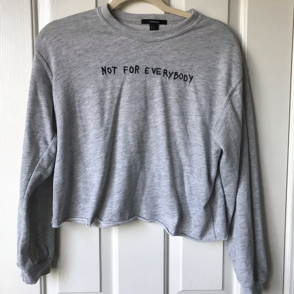 “Not for everyone” sweater